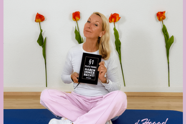 Pilates Trainer haben immer recht